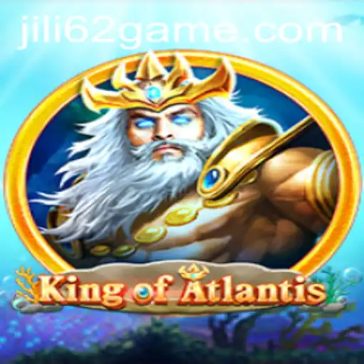 Discover the Legends of KingofAtlantis at JILI62.COM